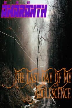 Ämäränth: The Last Day of My Adolescence cover art