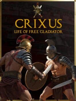 Crixus: Life of free Gladiator cover art