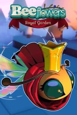 Bee Flowers: Royal Garden cover art
