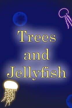 Trees and Jellyfish cover art