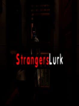 Strangers Lurk cover art