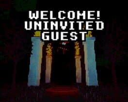 Welcome! Uninvited Guest cover art