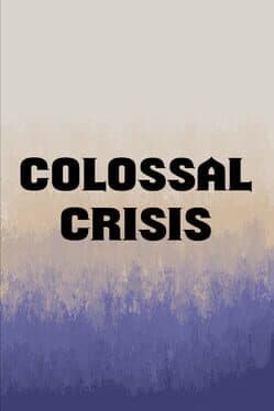 Colossal Crisis cover art