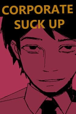 Corporate Suck Up cover art