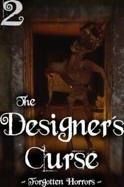 The Designer's Curse Chapter 2: Forgotten Horrors cover art