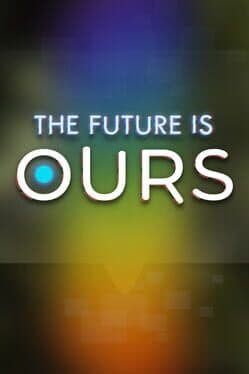 The Future is Ours cover art