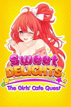 Sweet Delights: The Girl’s Cafe Quest cover art