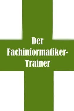 Der Fachinformatiker Trainer cover art