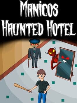 Manicos Haunted Hotel cover art