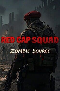 Red Cap Squad: Zombie Source cover art