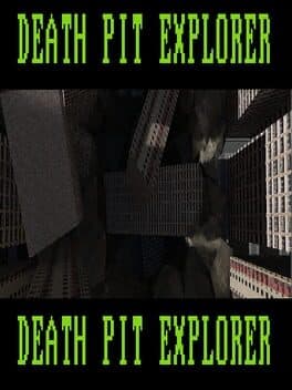 Death Pit Explorer cover art