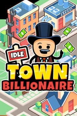 Idle Town Billionaire cover art