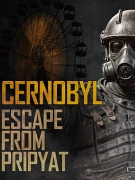 Chernobyl: Escape from Pripyat cover art