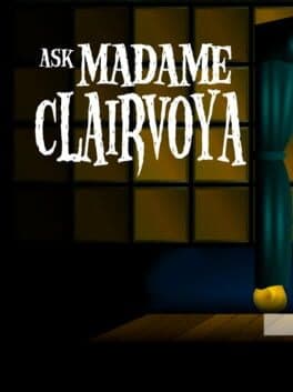 Ask Madame Clairvoya cover art