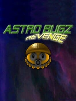 Astro Bugz Revenge cover art