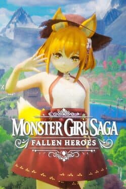 Monster Girl Saga: Fallen Heroes cover art