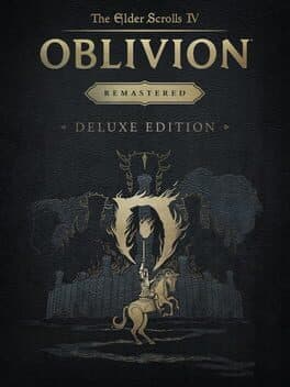 The Elder Scrolls IV: Oblivion Remastered - Deluxe Edition cover art