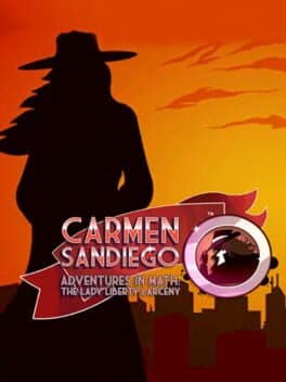 Carmen Sandiego Adventures in Math: The Lady Liberty Larceny cover art