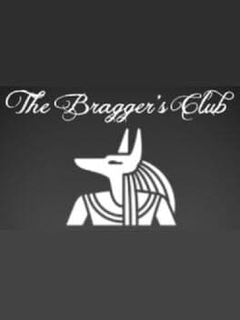 The Bragger's Club cover art