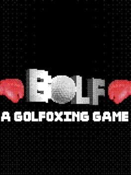Bolf: A Golfoxing Game cover art