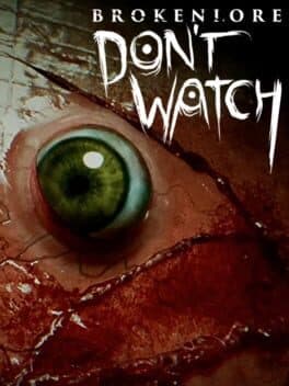 BrokenLore: Don't Watch cover art