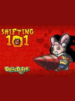 Drill Dozer: Shifting 101 cover art