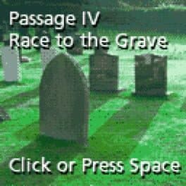 Passage IV: Race to the Grave cover art