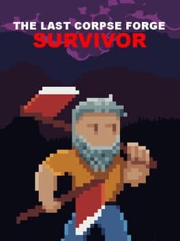 The Last Corpse Forge: Survivor cover art