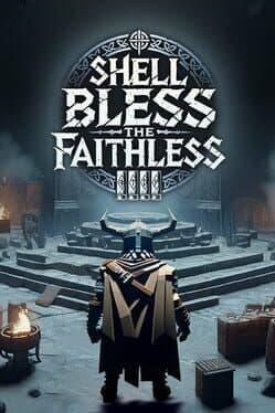 Shell Bless the Faithless cover art