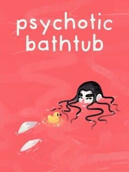 Psychotic Bathtub cover art