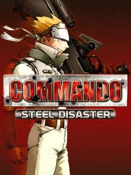 Commando: Steel Disaster cover art
