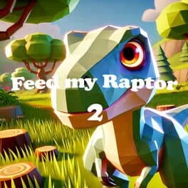 Feed My Raptor 2 cover art