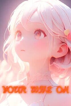 Your Wife Oh cover art