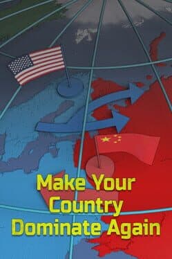 Make Your Country Dominate Again cover art