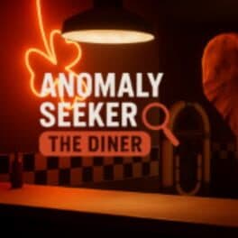 Anomaly Seeker: The Diner cover art