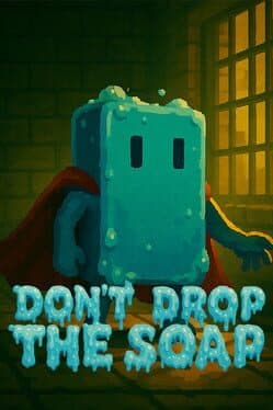 Don't Drop the Soap cover art