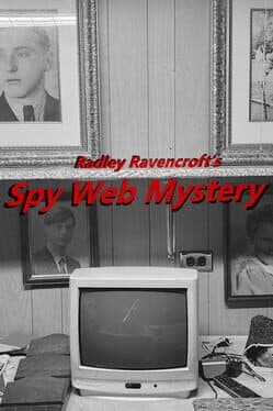 Radley Ravencroft's Spy Web Mystery cover art
