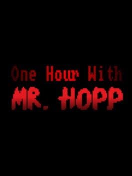 One Hour With Mr. Hopp cover art