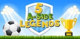 5 A Side Legends cover art