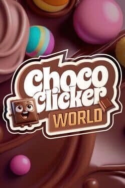 Choco Clicker World cover art