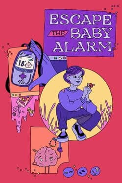 Escape the Baby Alarm cover art