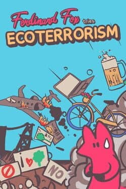 Ferdinand Fox tries Ecoterrorism cover art