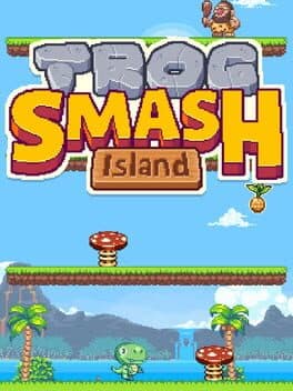 Trog Smash Island cover art