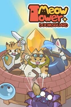 Meow Tower: Doomsguard cover art