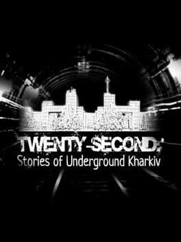 Twenty-second: Stories of Underground Kharkiv cover art