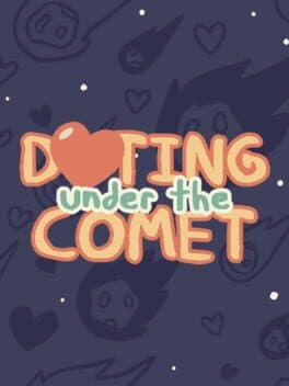 Dating Under the Comet cover art