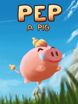 Pep A Pig cover art