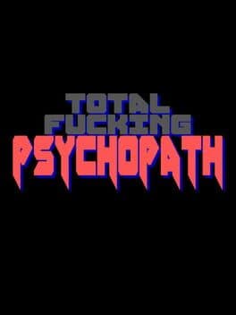 Total Fucking Psychopath cover art