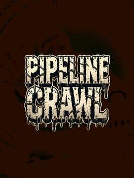 Pipeline Crawl cover art