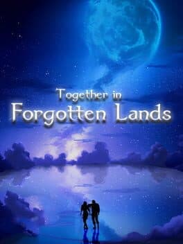 Together in Forgotten Lands cover art